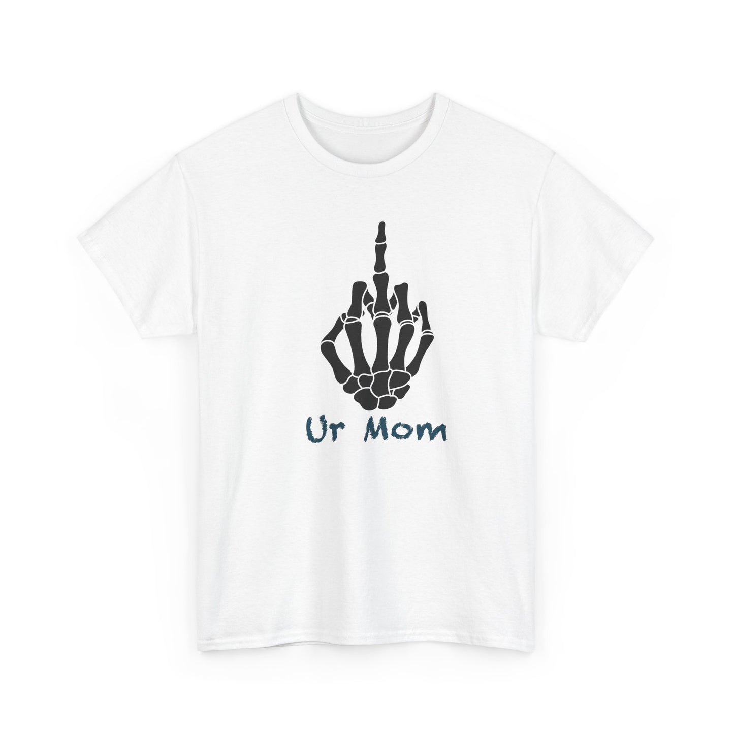Ur mom